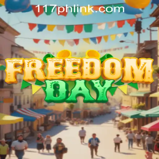 Discover the Thrilling World of FreedomDay: A Deep Dive into 117PH